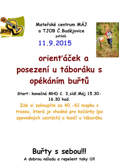 11.9.2015 - Orienťáček a    posezení u táboráku s opékáním buřtů - M - Centrum pro mladou rodinu