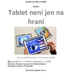 6. 6. – 11. 7. 2022 – tandemové neformální vzdělávání – Tablet není jen na hraní