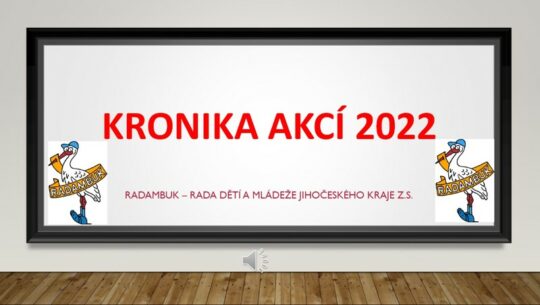 Kronika akcí RADAMBUK 2022